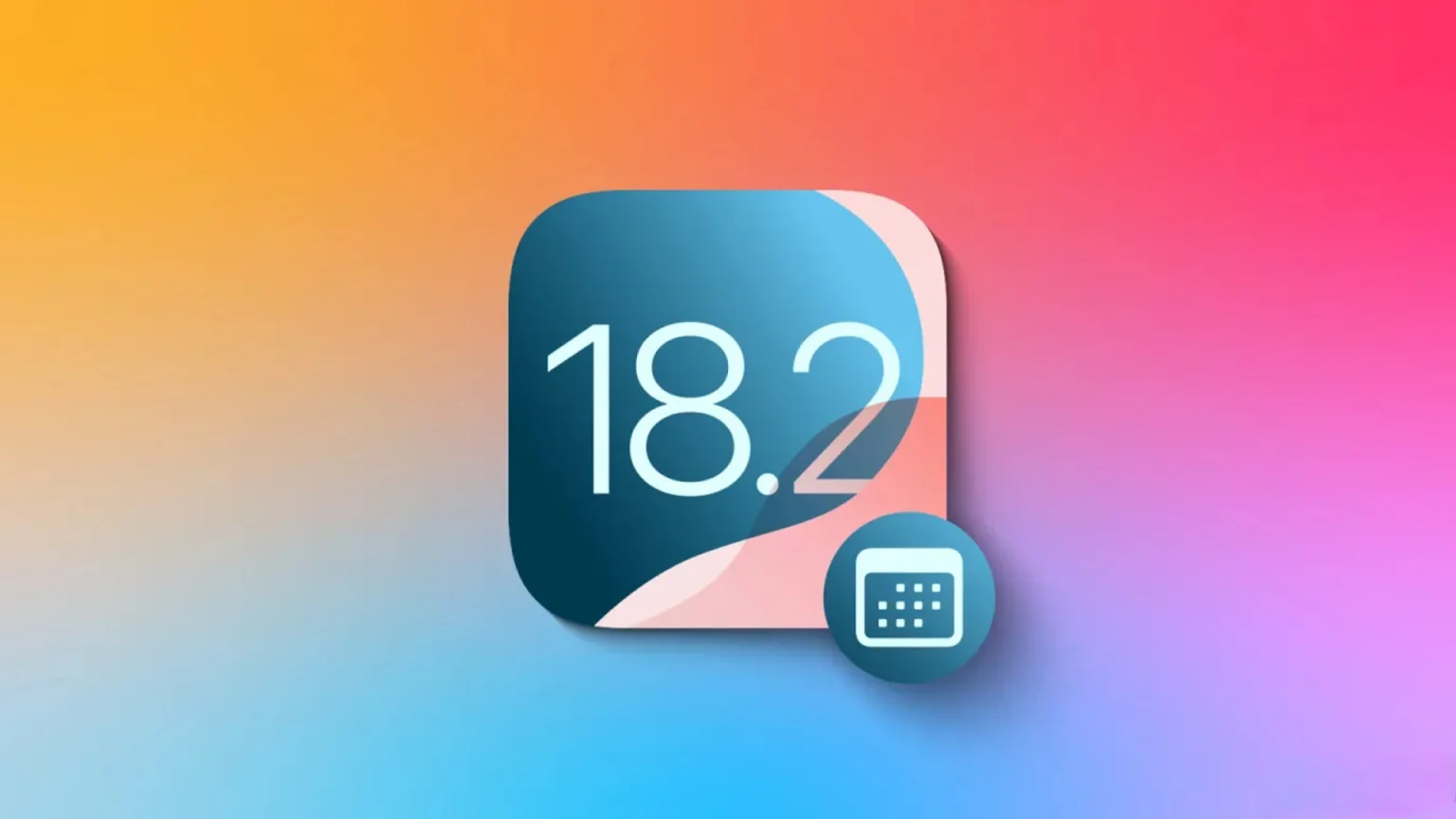 iOS 18.2